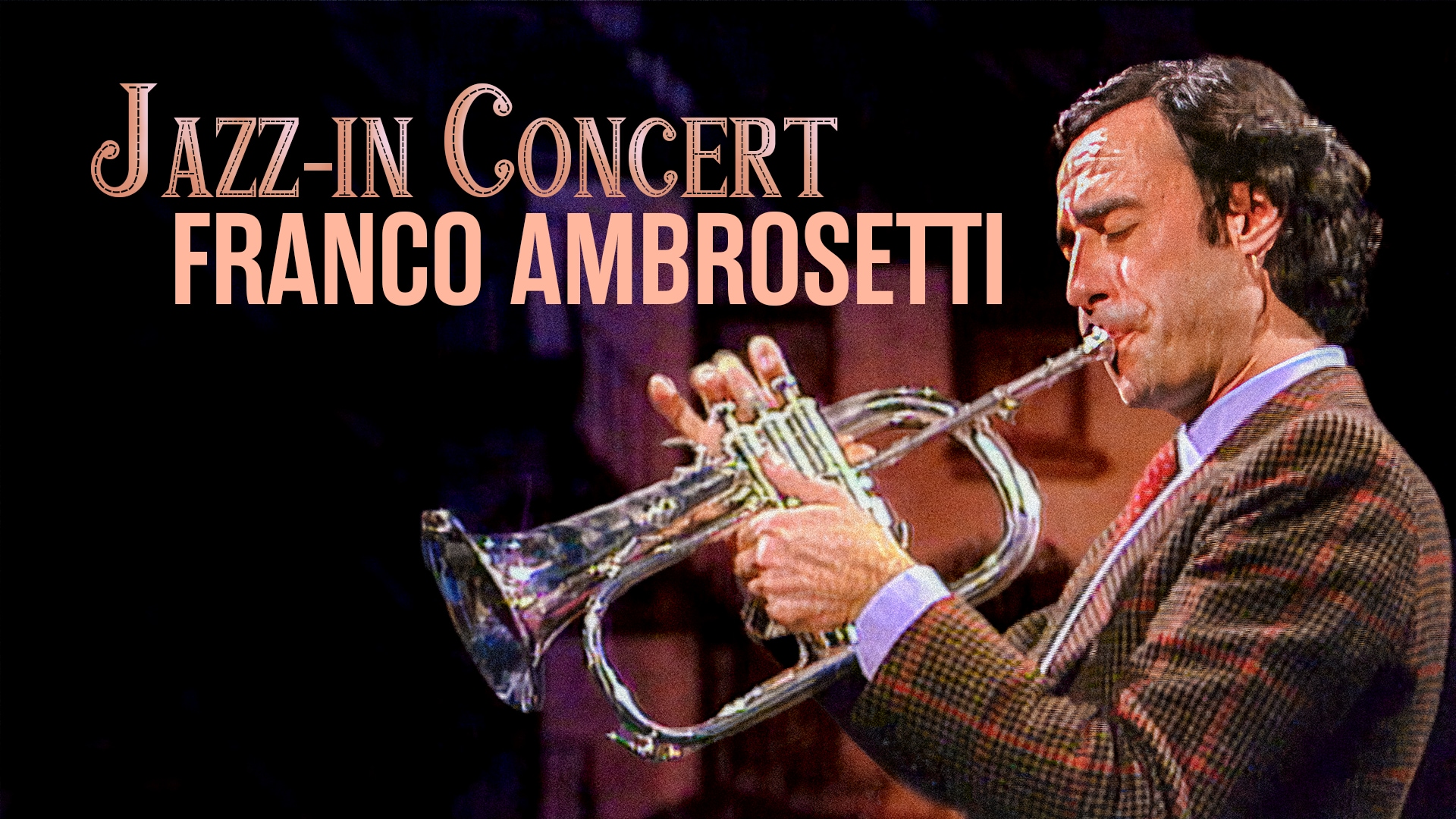 Jazz-In Concert : Franco Ambrosetti
