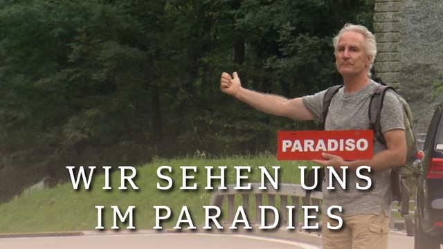 Wir sehen uns im Paradies