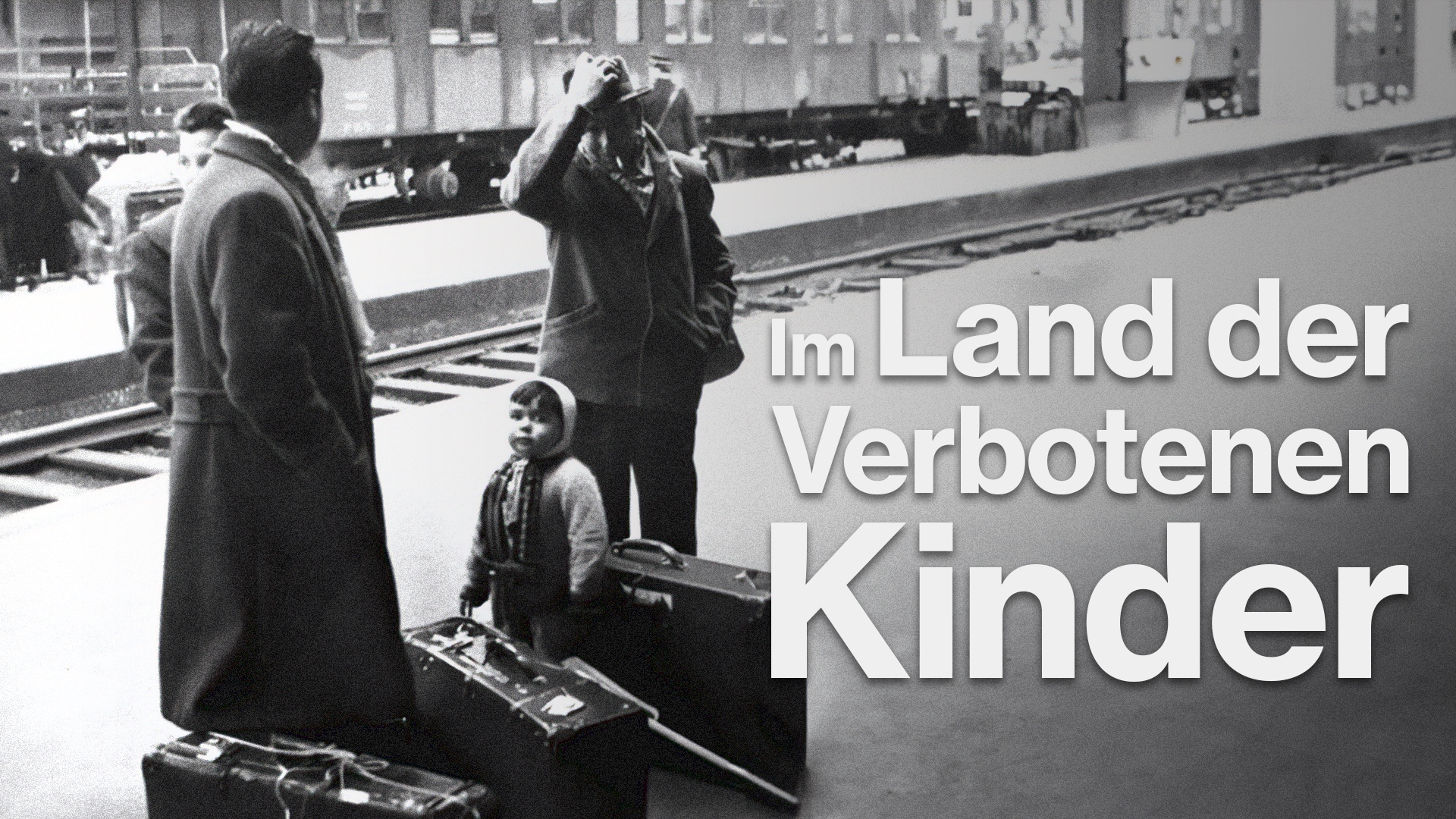 Im Land der verbotenen Kinder