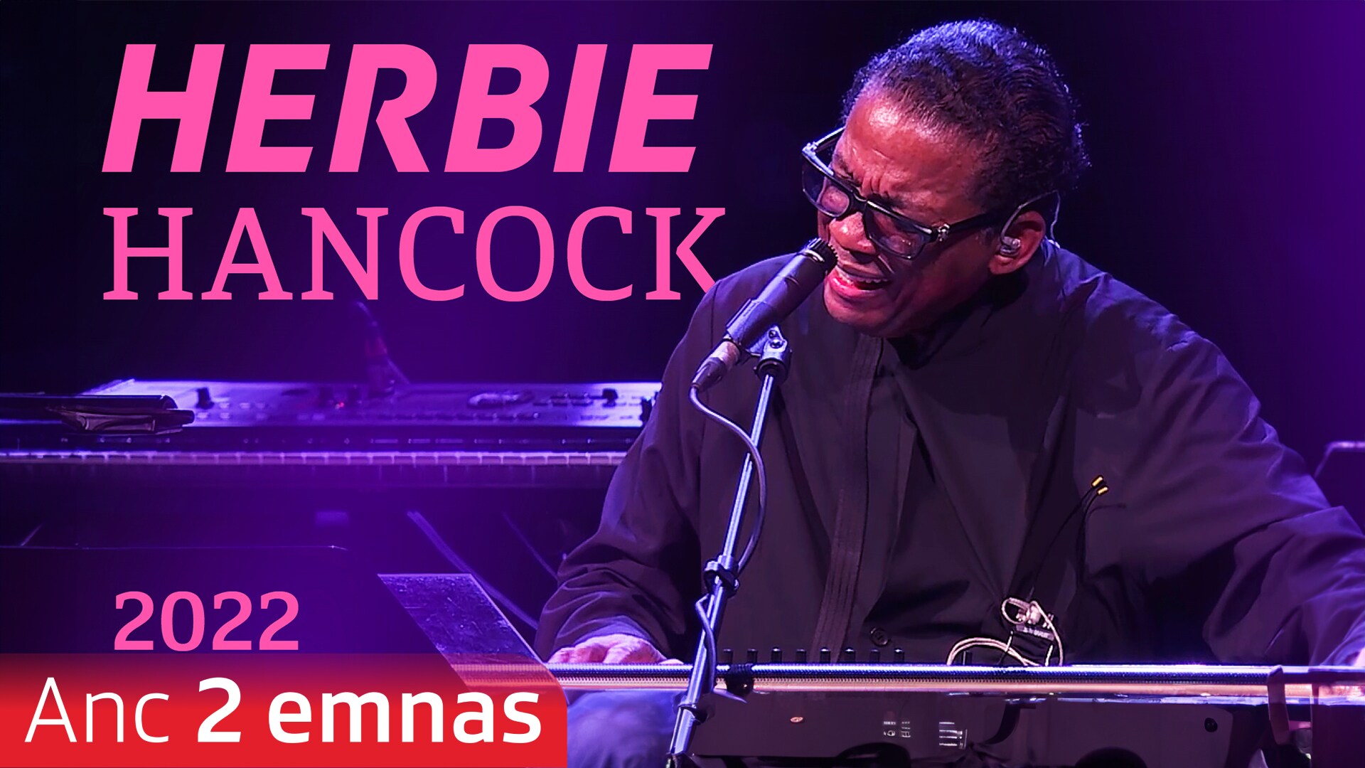 Herbie Hancock: Live at Montreux (2022)