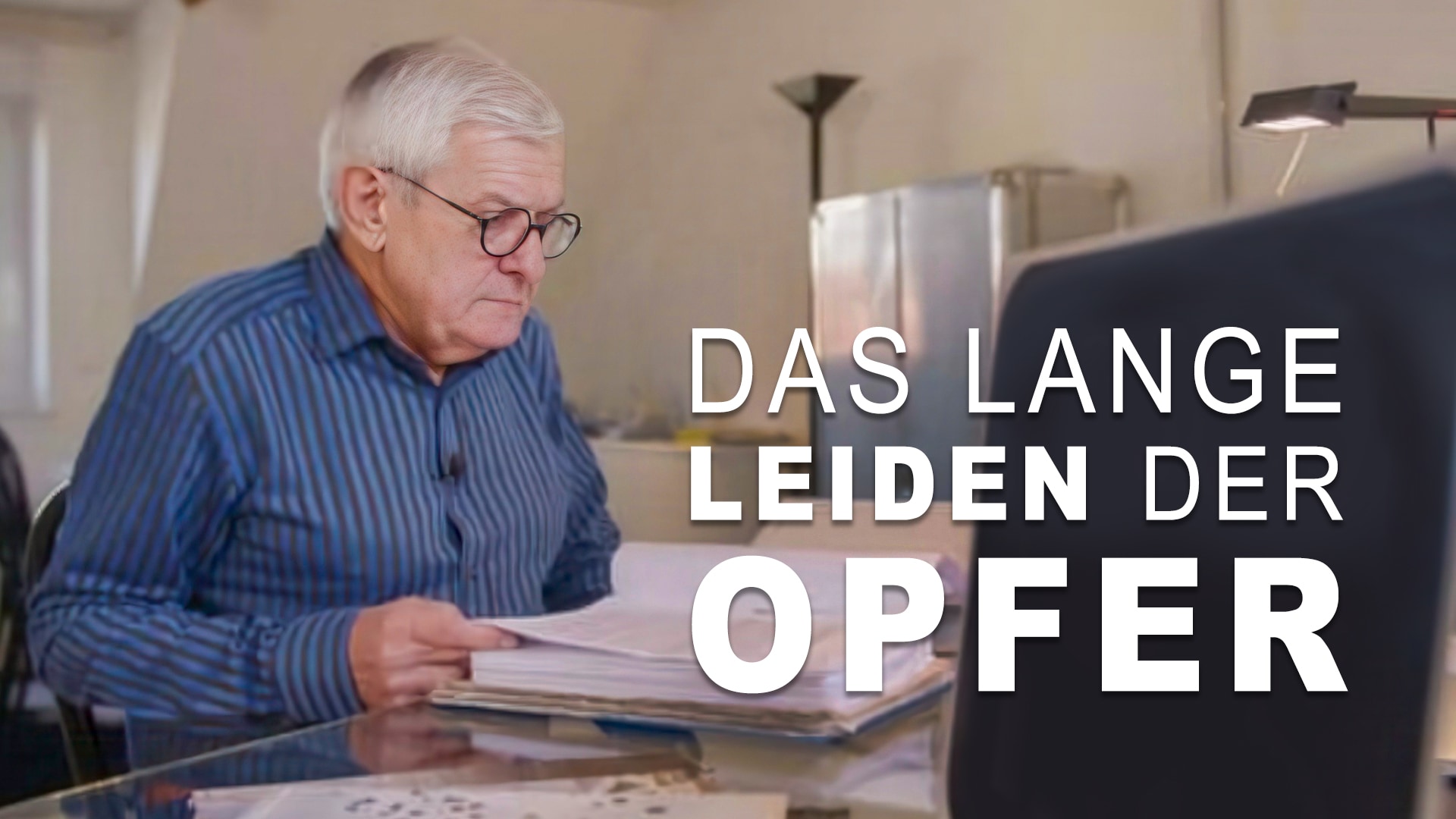 Das lange Leiden der Opfer