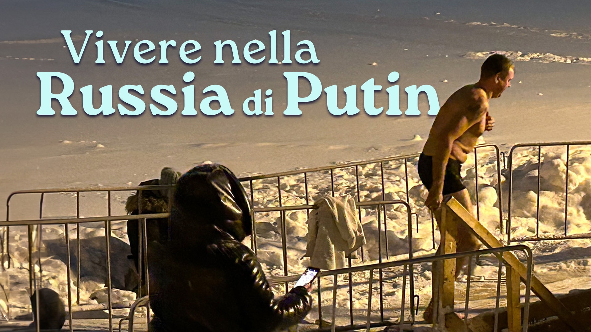 Vivere nella Russia di Putin