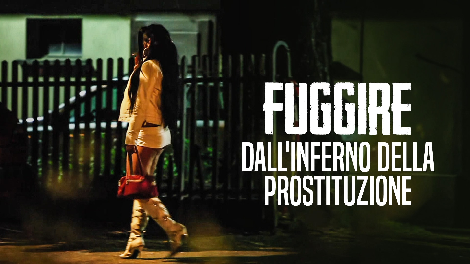 Fuggire dall'inferno della prostituzione