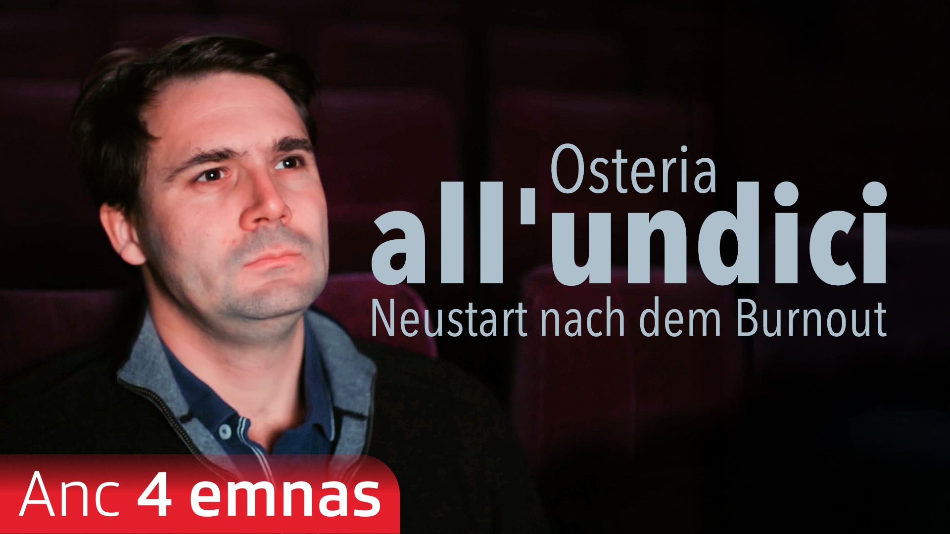 Osteria all’undici - Neustart nach dem Burnout