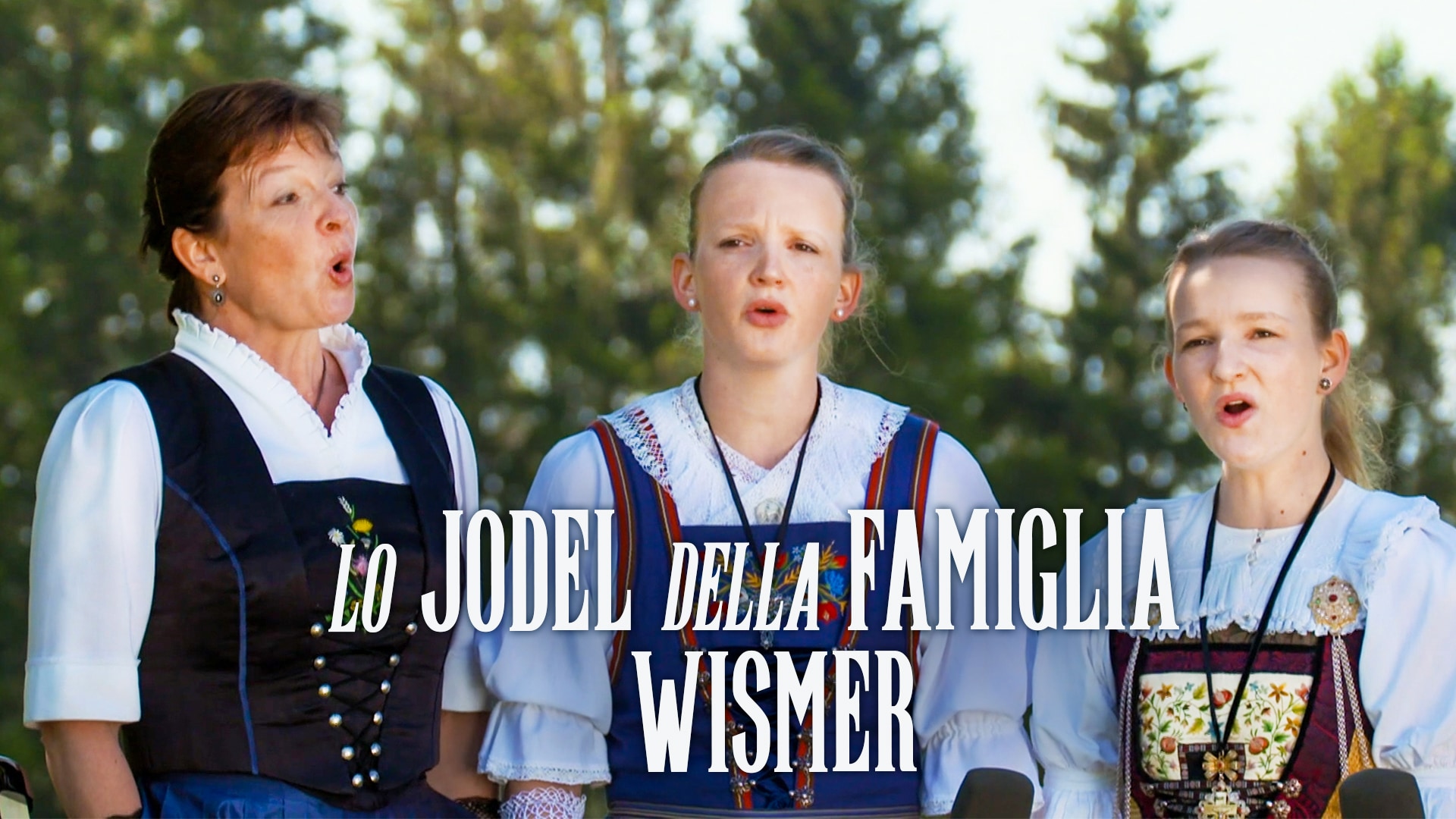 Lo jodel della famiglia Wismer