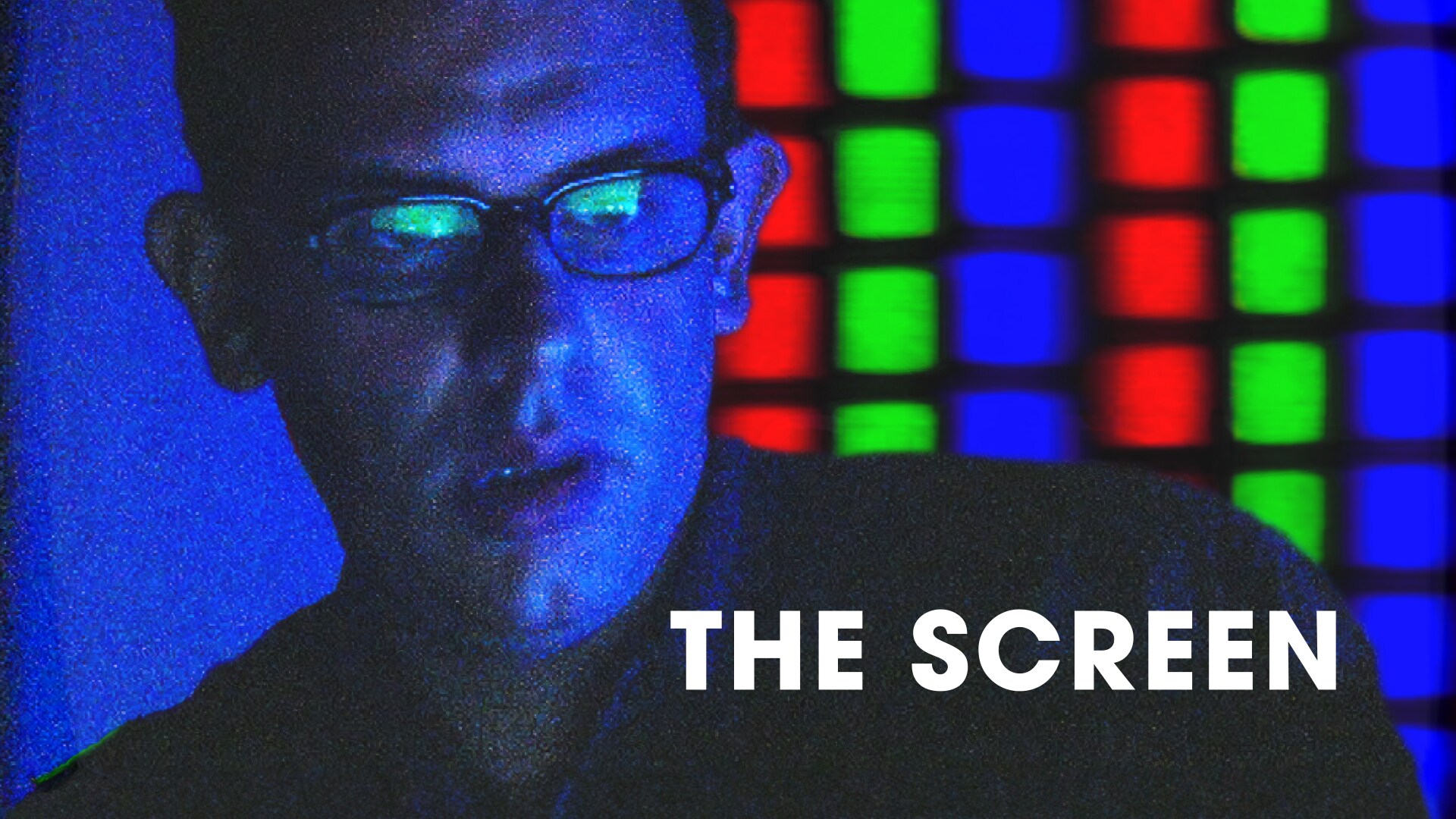 The Screen