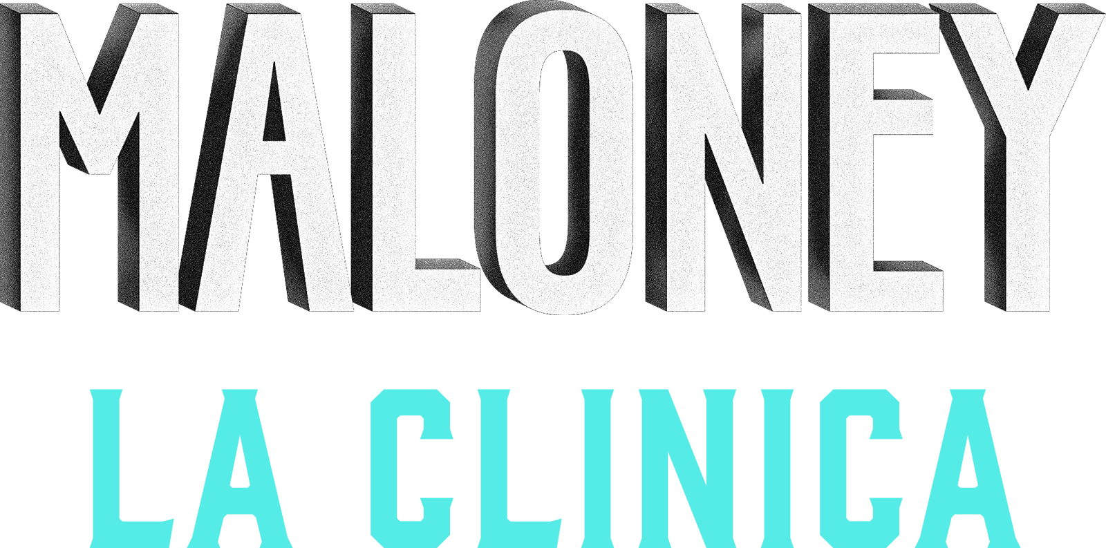 Maloney - La clinica