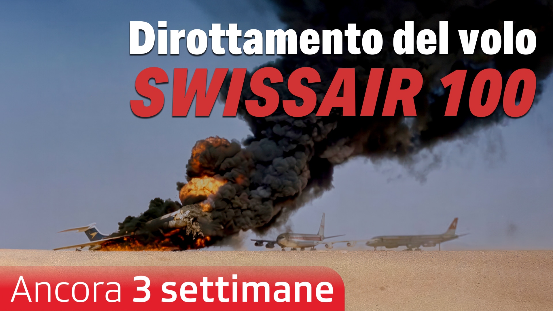 Dirottamento del volo Swissair 100