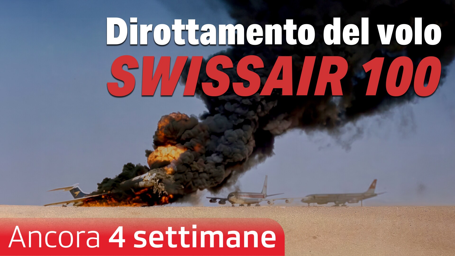 Dirottamento del volo Swissair 100