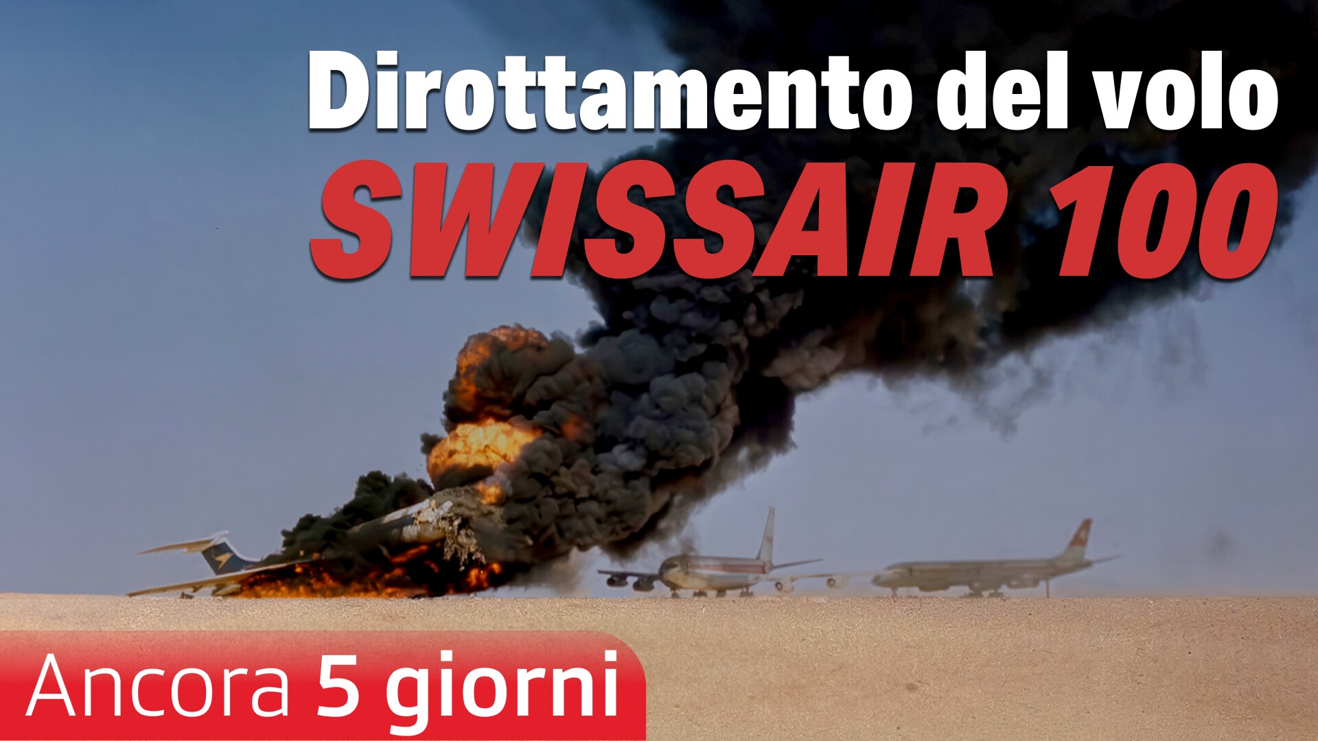 Dirottamento del volo Swissair 100