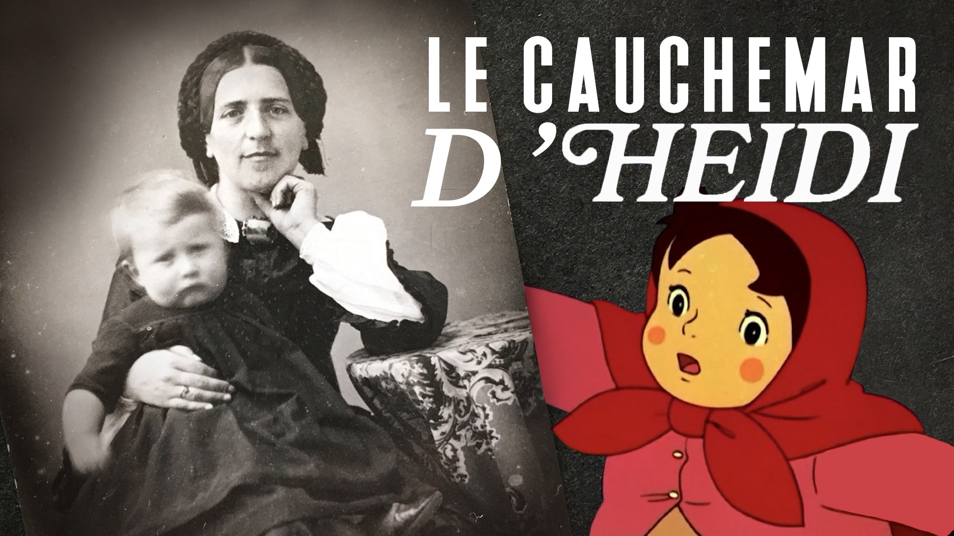 Le cauchemar d'Heidi