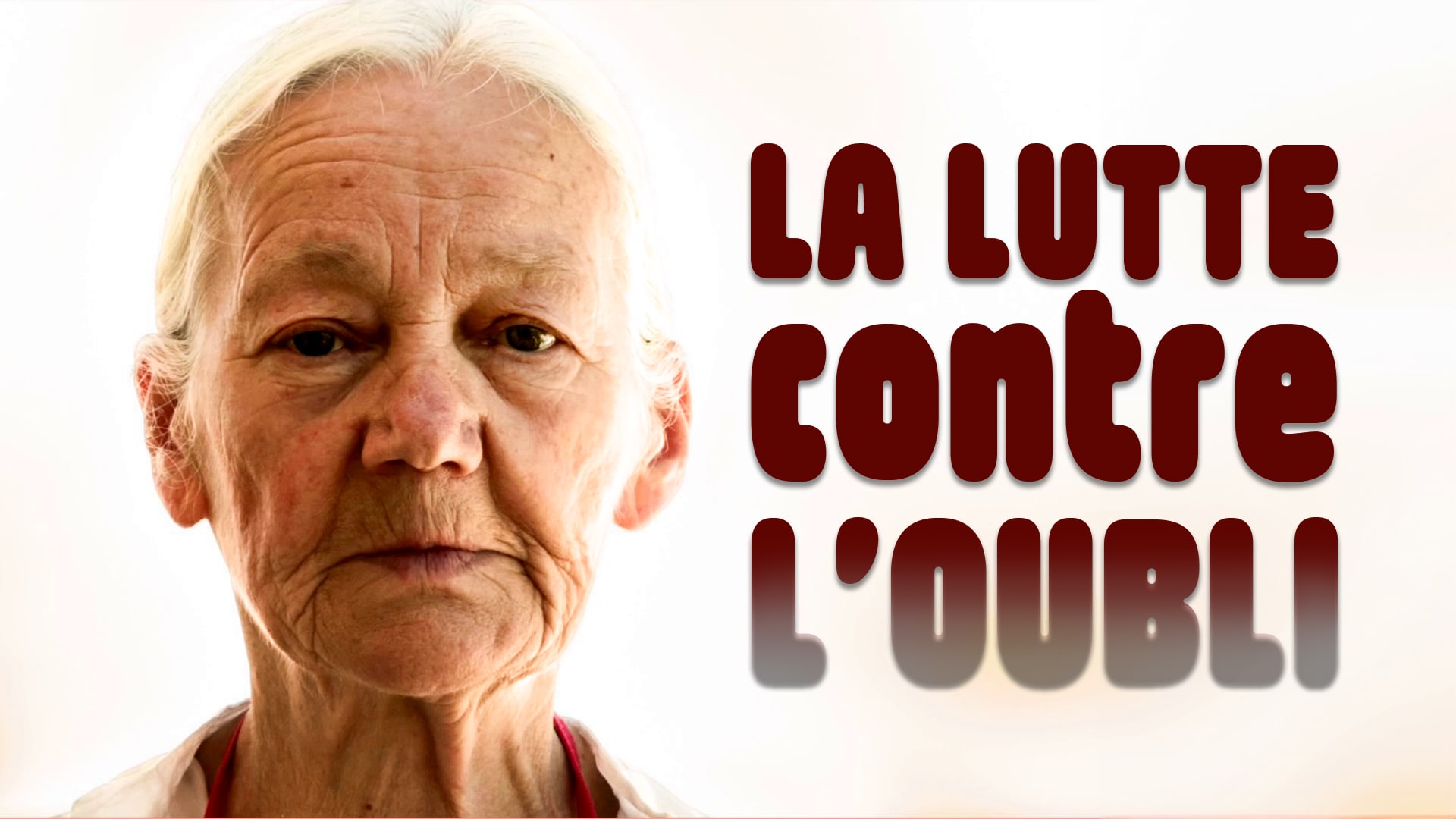 La lutte contre l'oubli