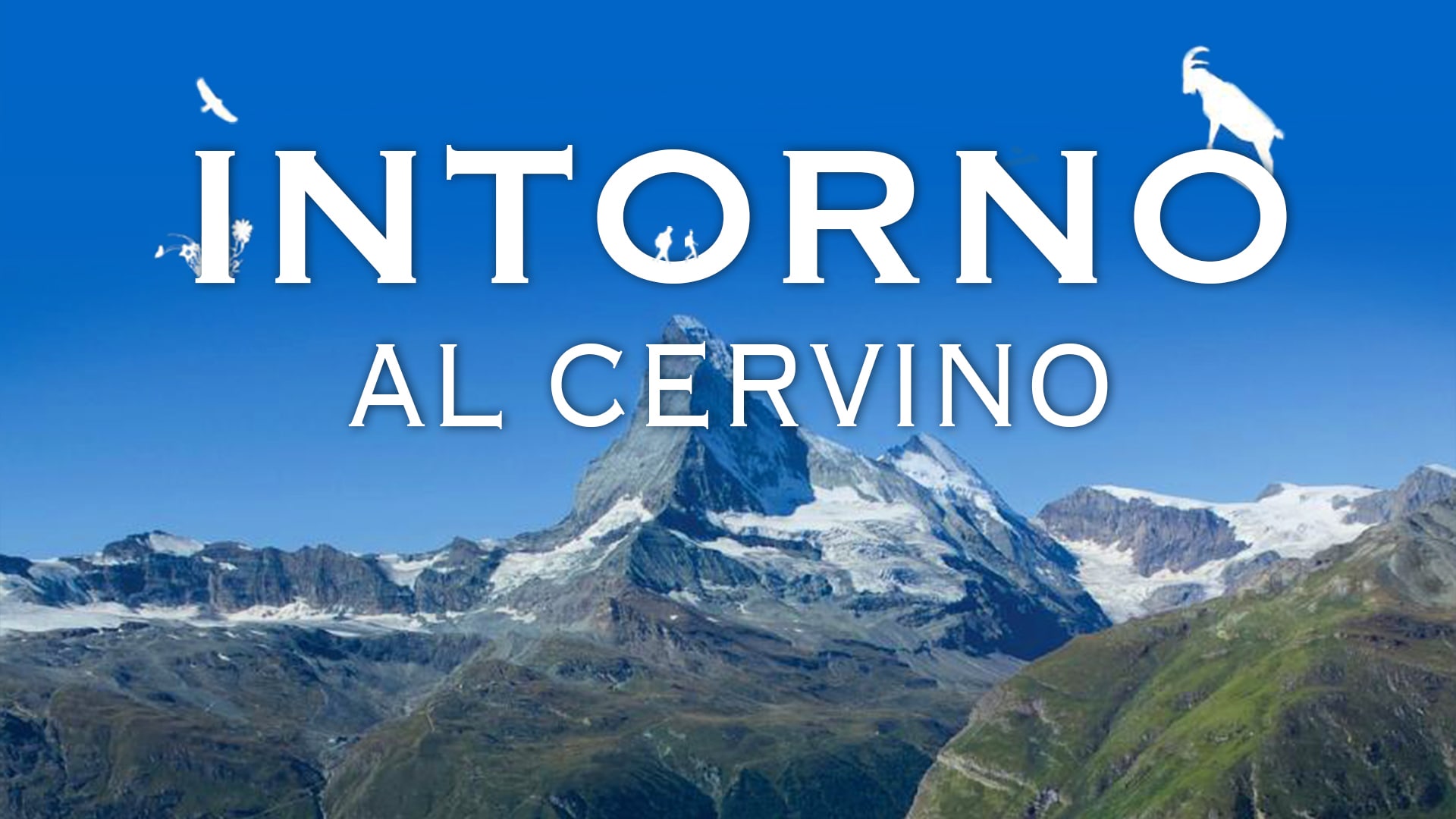 Intorno al Cervino