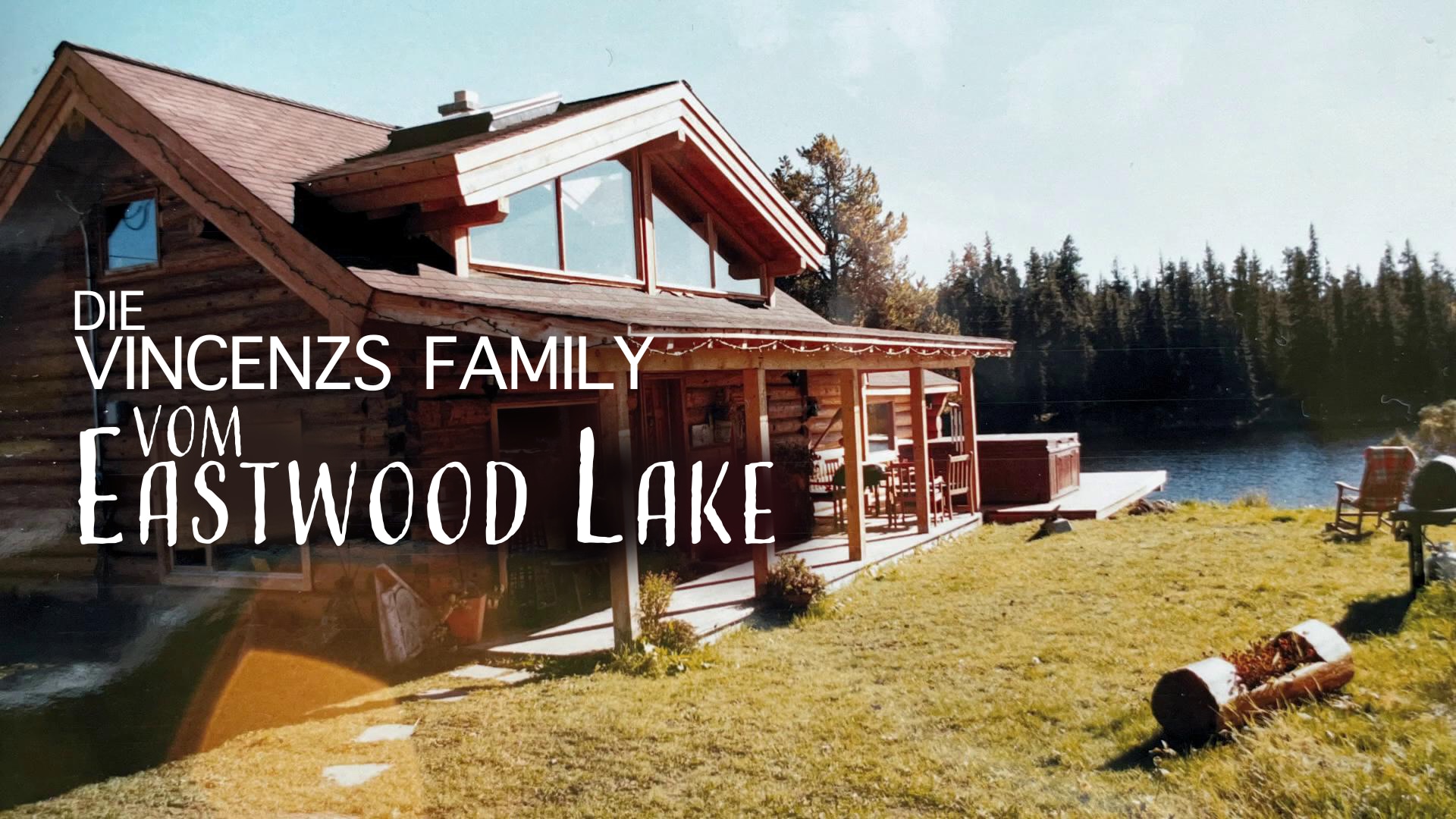 Die Vincenzs Family vom Eastwood Lake