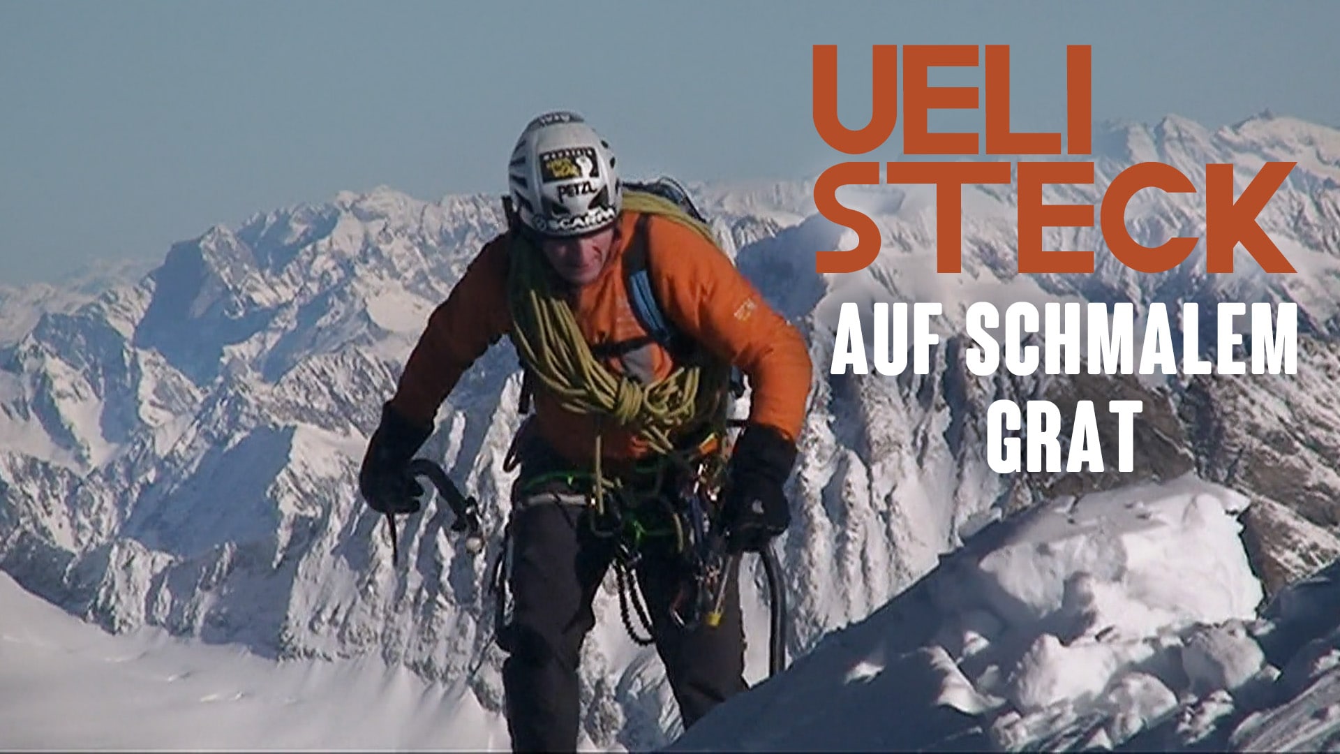 Ueli Steck – Auf schmalem Grat