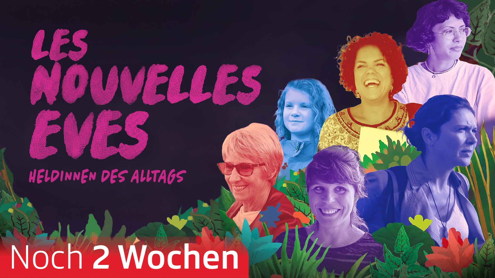 Les nouvelles Èves - Heldinnen des Alltags