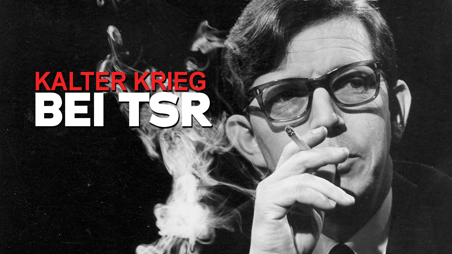 Kalter Krieg bei TSR