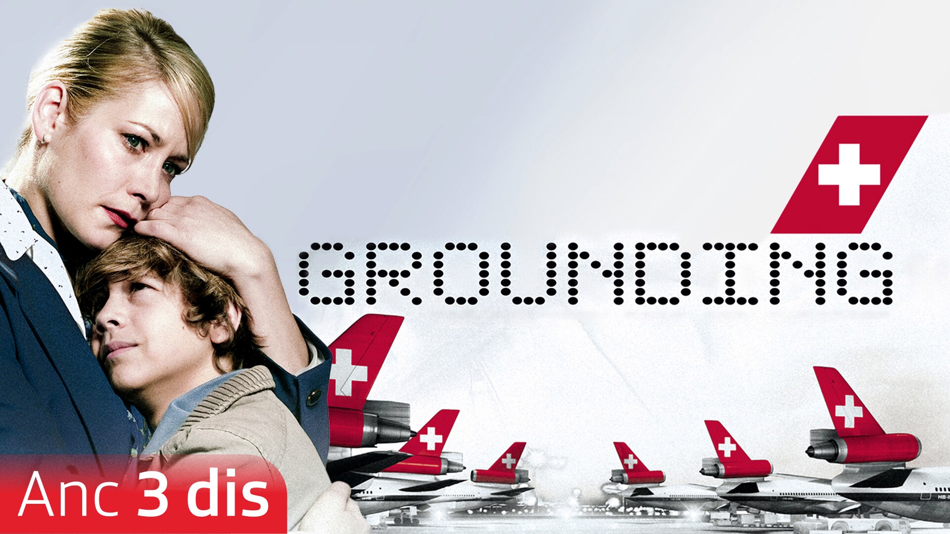 Grounding - Die letzten Tage der Swissair