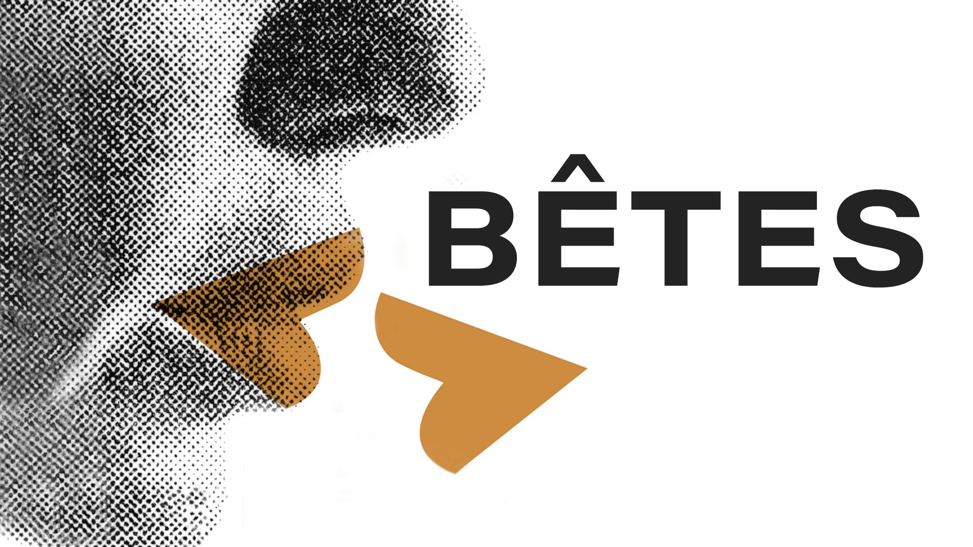 Bêtes