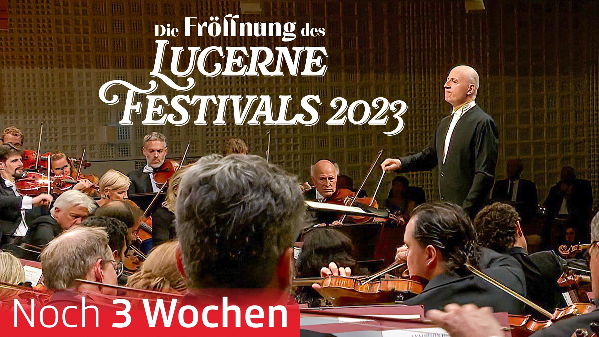 Die Eröffnung des Lucerne Festivals 2023