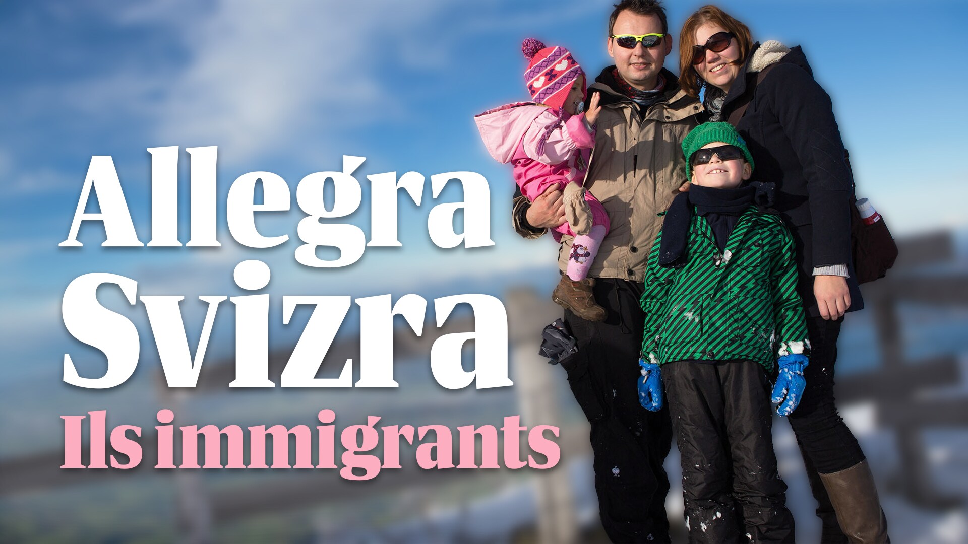 Allegra Svizra - Ils immigrants