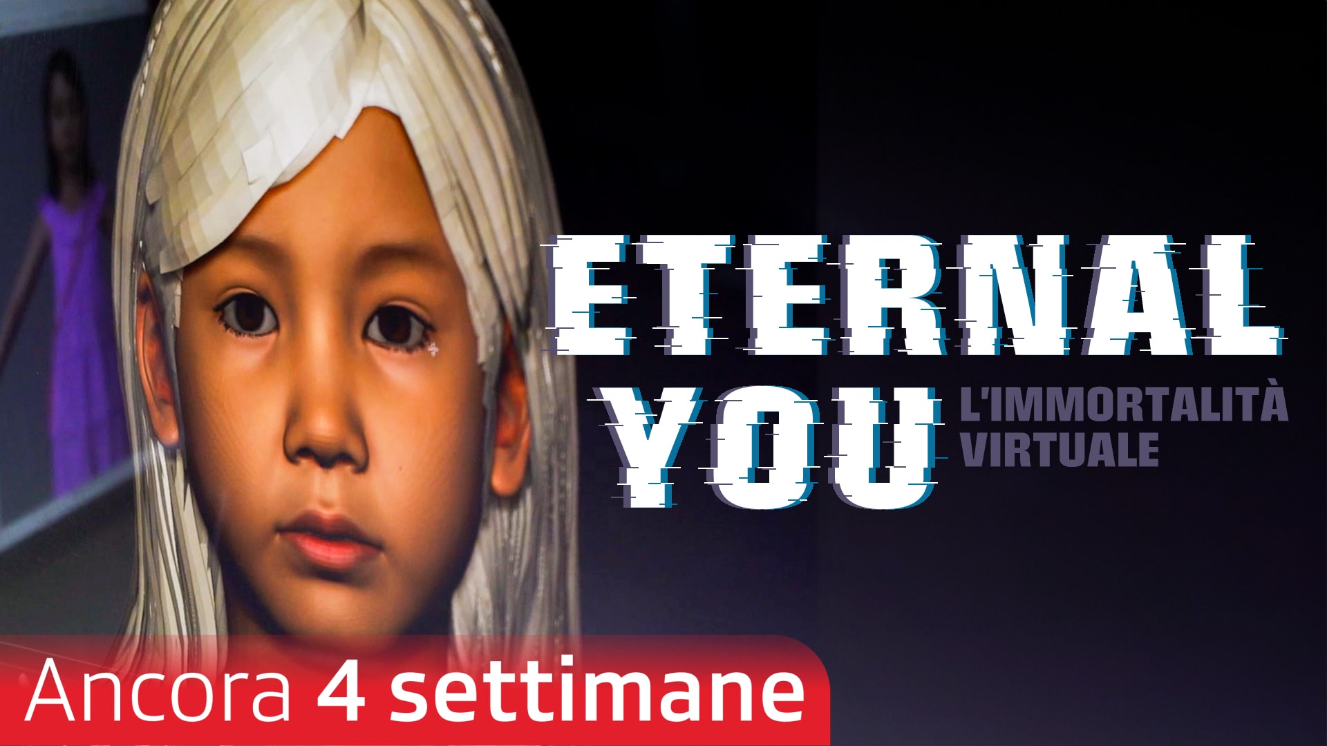 Eternal You - L’immortalità virtuale