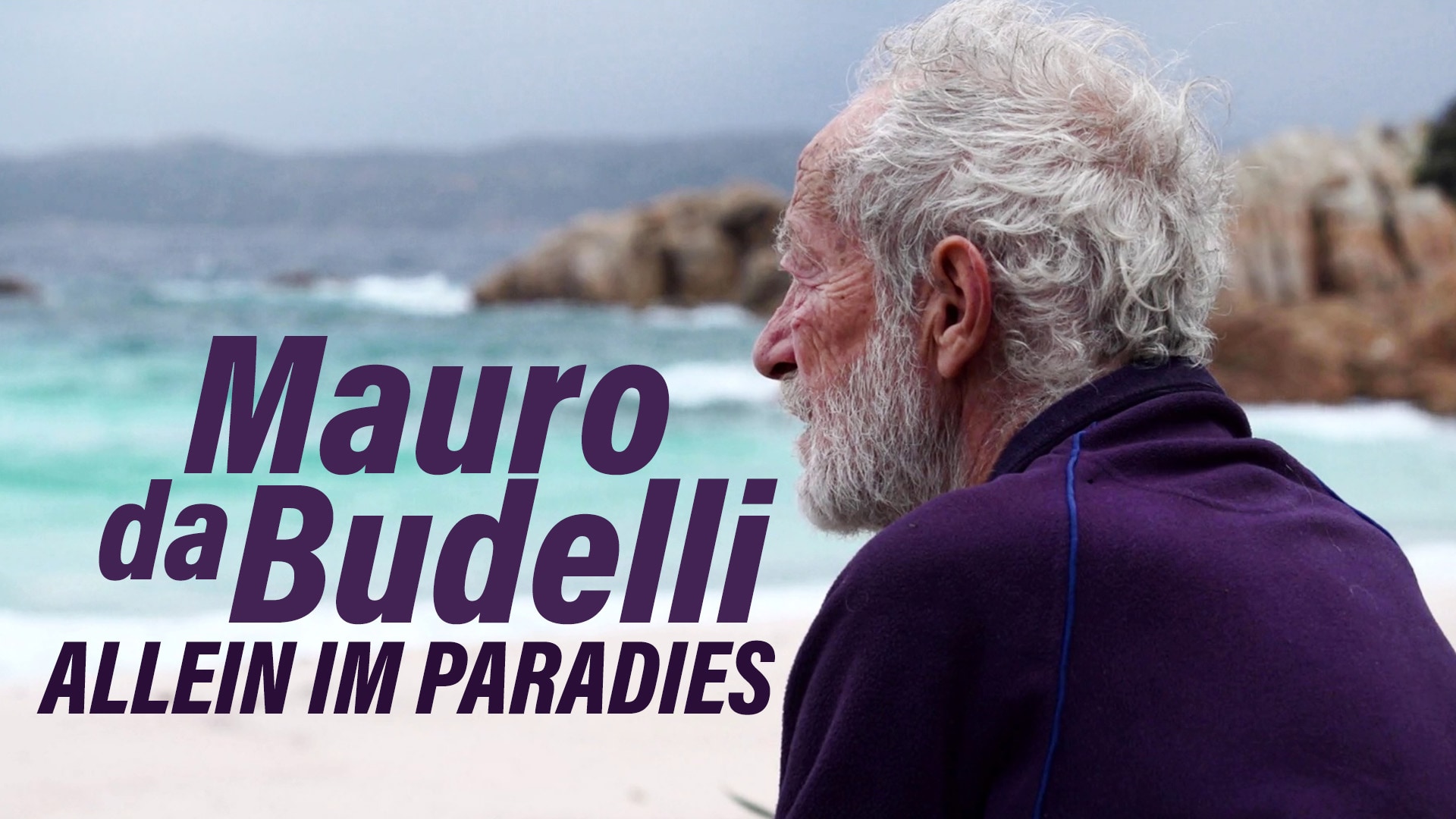 Mauro da Budelli: Allein im Paradies