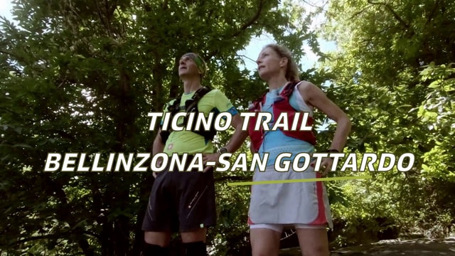 Ticino Trail: Bellinzona - San Gottardo