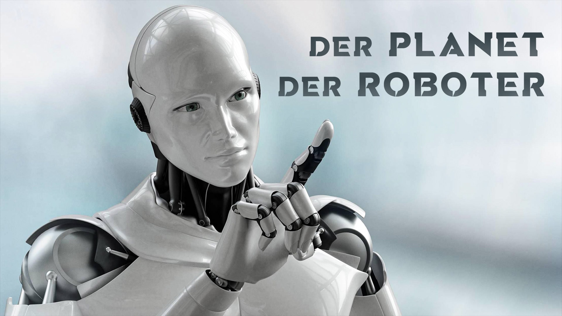 Der Planet der Roboter