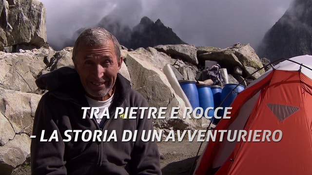 Tra pietre e rocce - La storia di un avventuriero