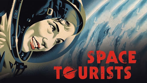 Space Tourists