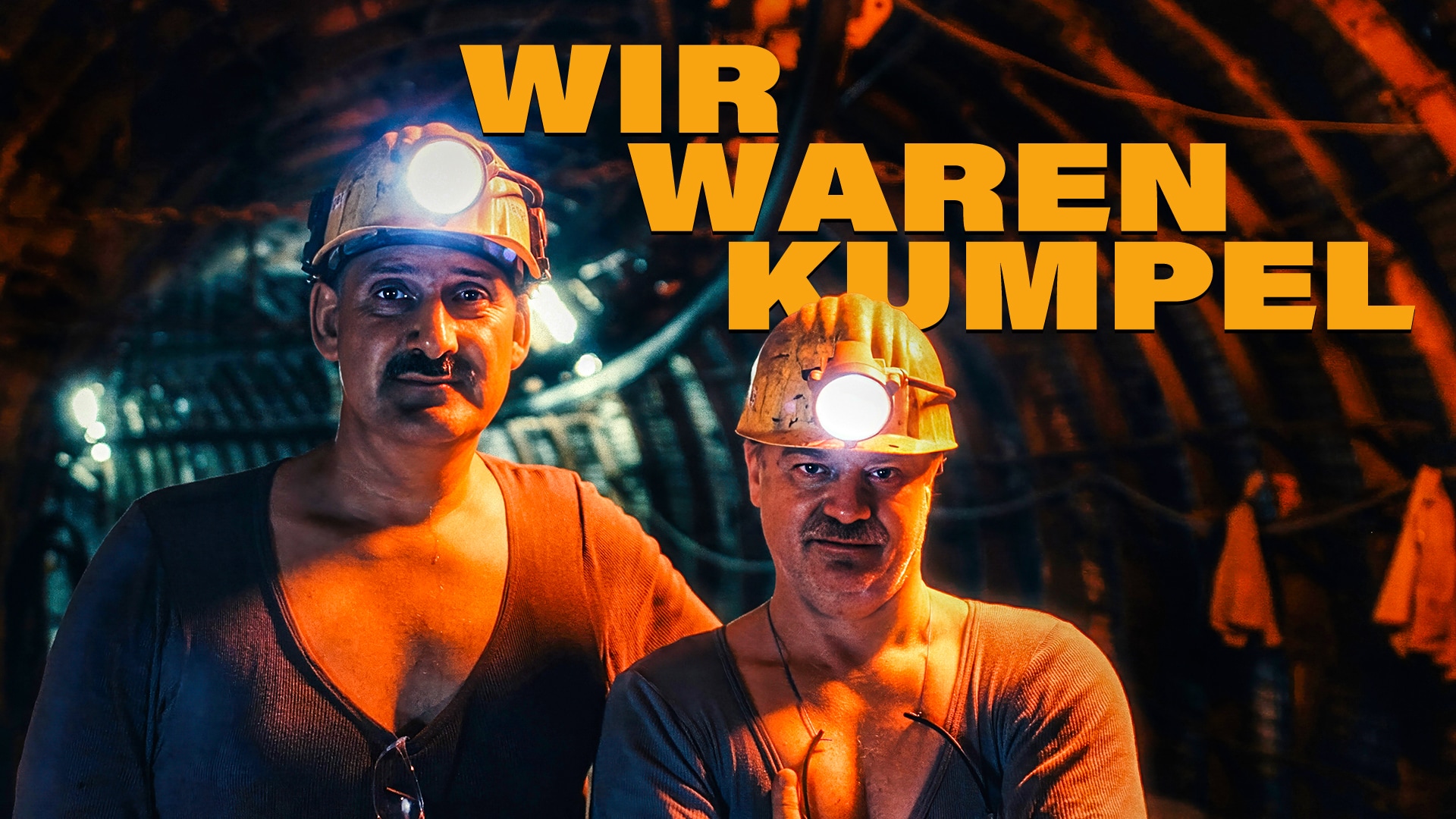 Wir waren Kumpel