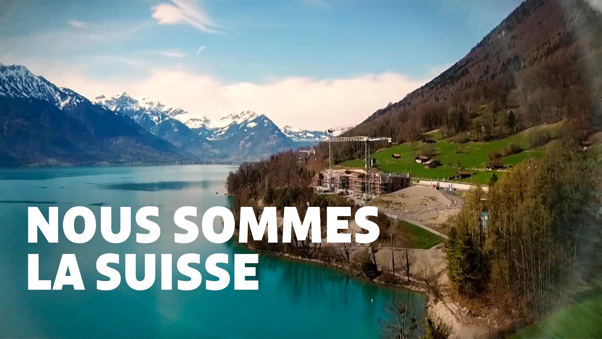 Nous sommes la Suisse