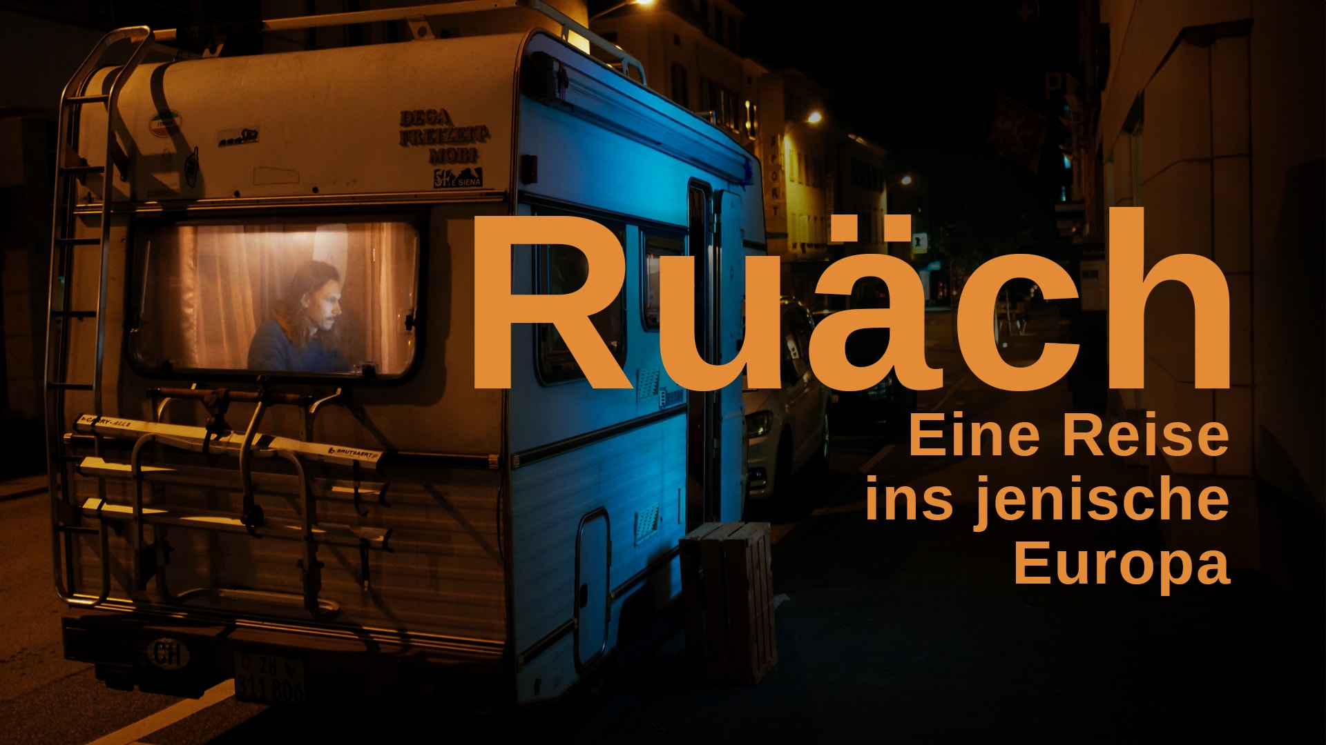 Ruäch – Eine Reise ins jenische Europa 