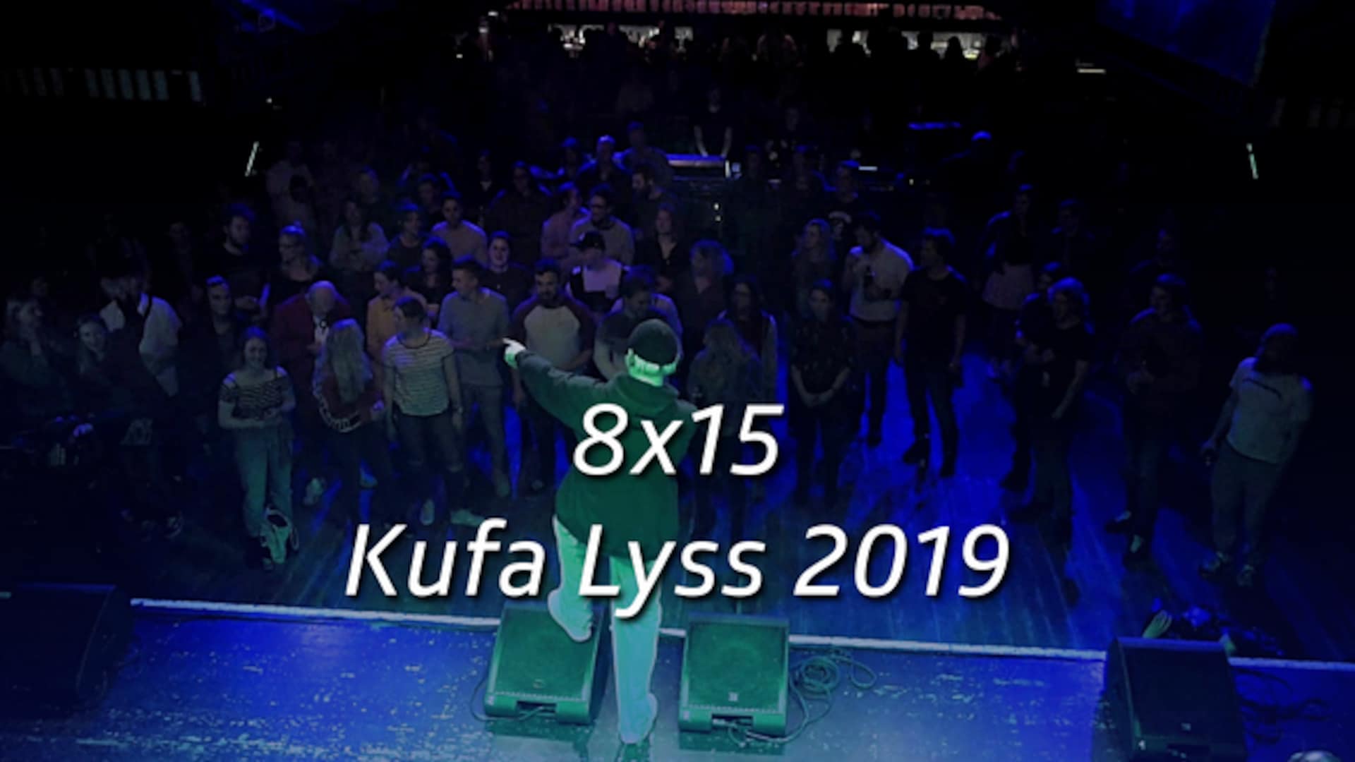 8x15 - Kufa Lyss
