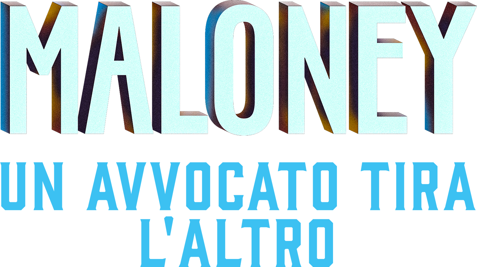 Maloney - Un avvocato tira l’altro