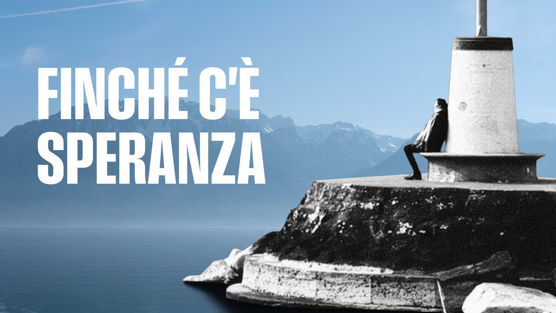 Finché c'è speranza