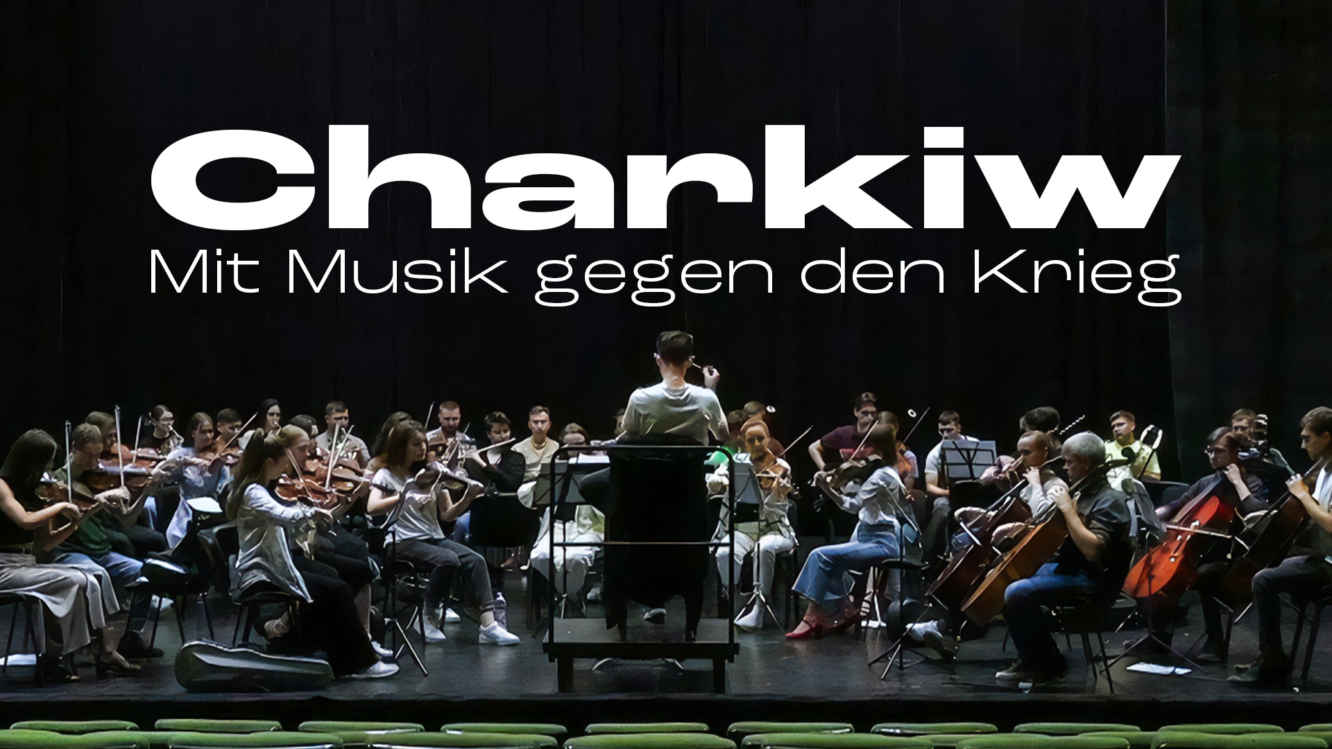 Charkiw – Mit Musik gegen den Krieg