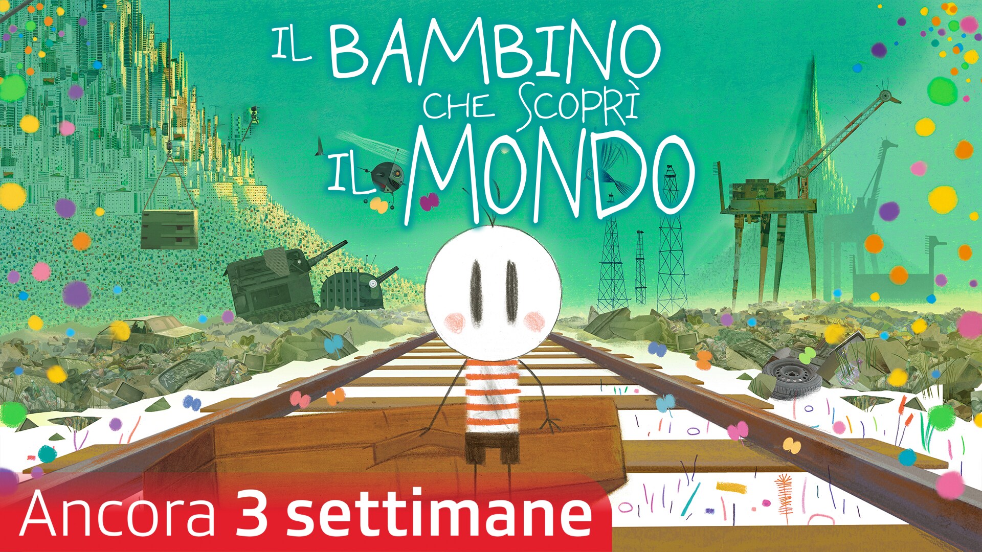 Il bambino che scoprì il mondo
