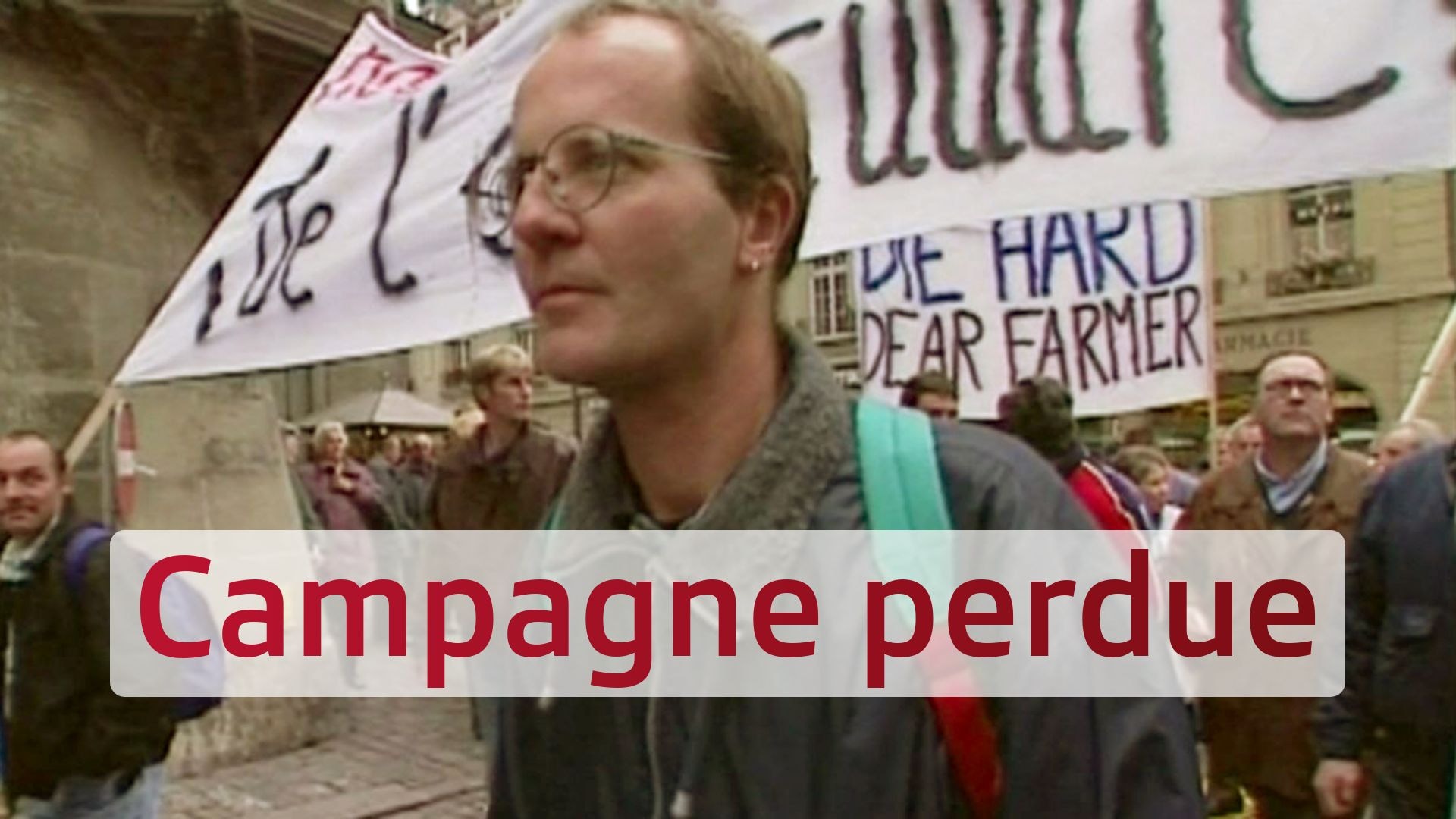 Campagne perdue