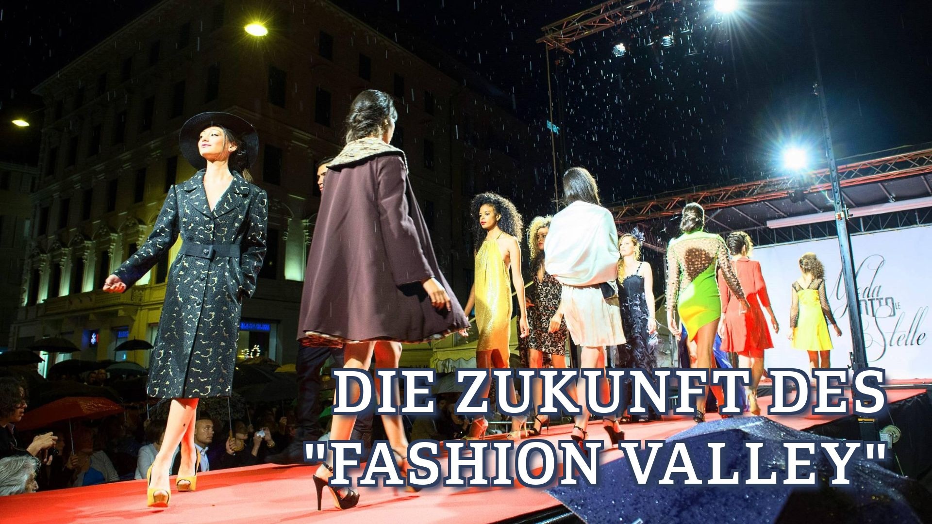 Die Zukunft des "Fashion Valley"