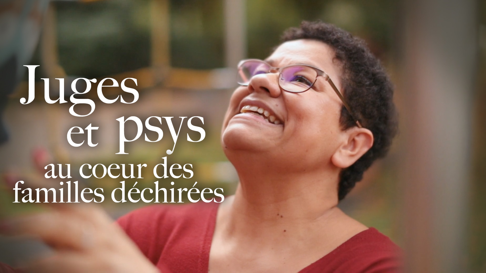 Juges et psys, au coeur des familles déchirées