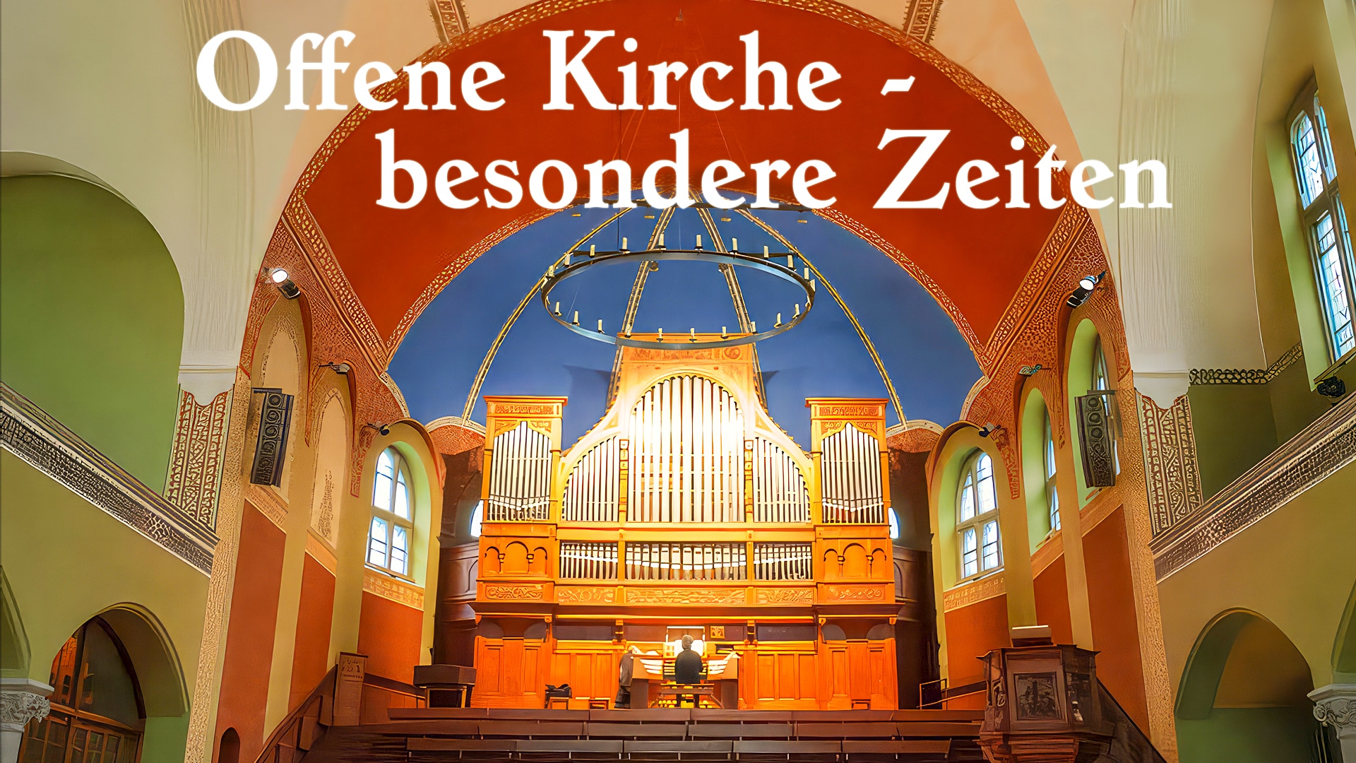 Offene Kirche - besondere Zeiten