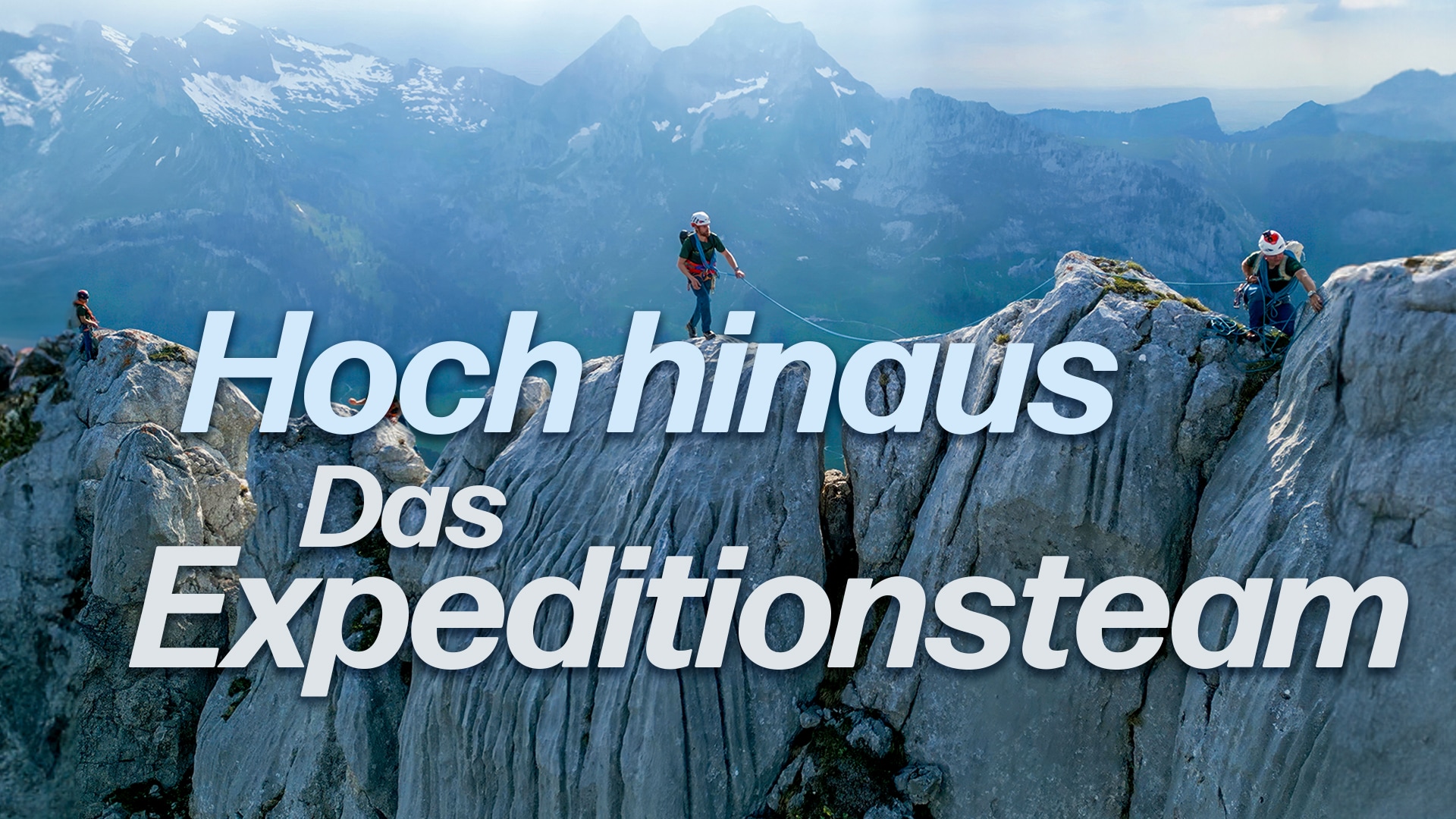 Hoch hinaus - Das Expeditionsteam