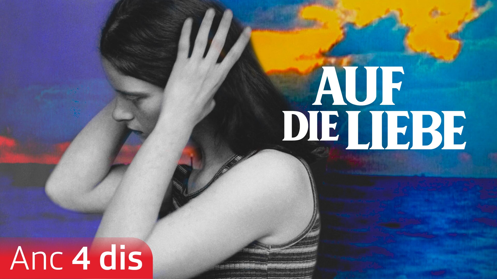 Auf die Liebe