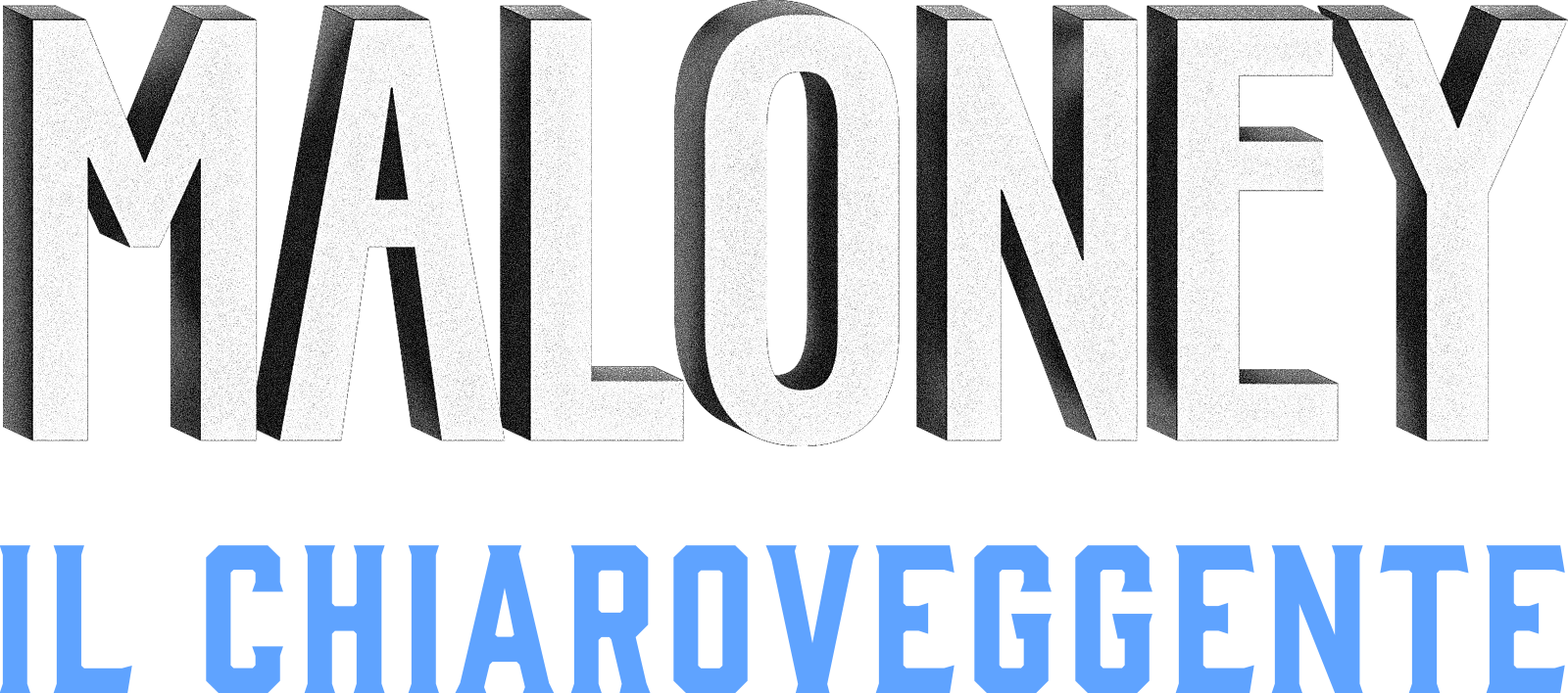 Maloney - Il chiaroveggente