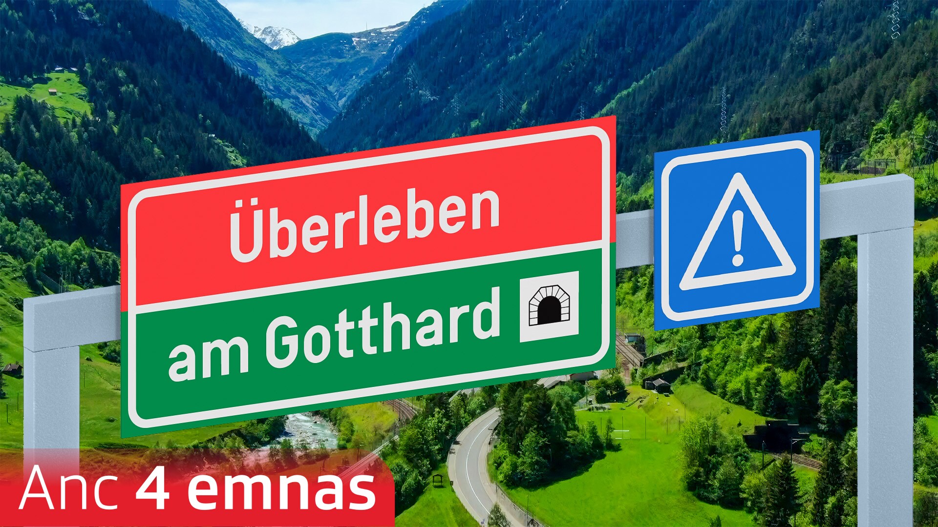 Überleben am Gotthard