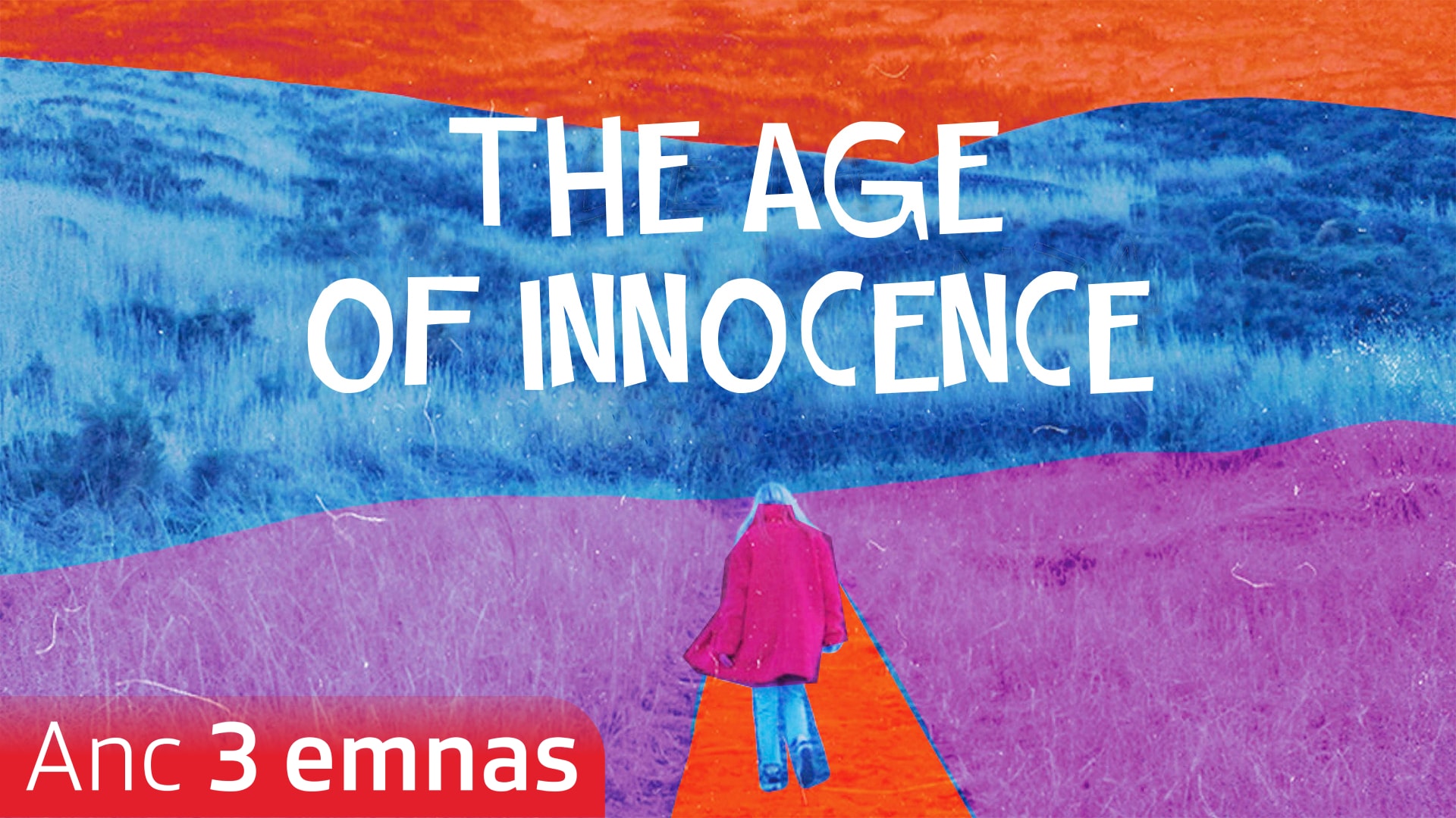 The age of innocence