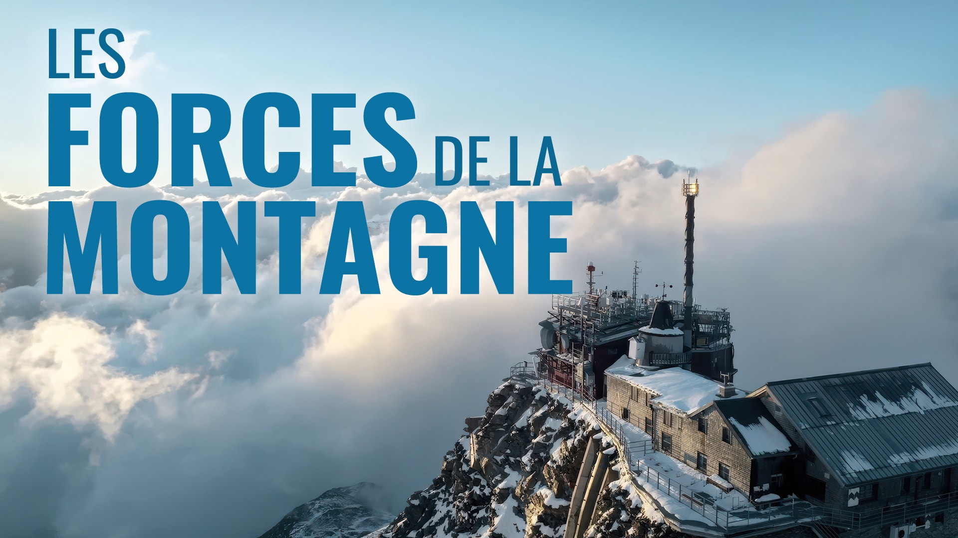 Les forces de la montagne