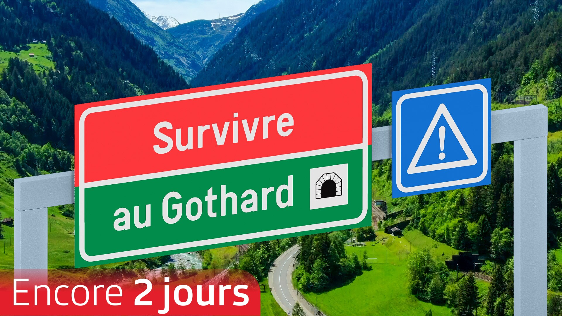 Survivre au tunnel du Gotthard